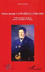 Télécharger le livre :  Marie-Joseph Caffarelli (1760-1845)