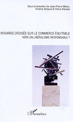 Télécharger le livre :  Regards croisés sur le commerce équitable