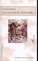 Télécharger le livre :  Les colons du Tanganîka
