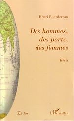 Télécharger le livre :  Des hommes, des ports, des femmes