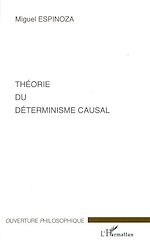 Download this eBook Théorie du déterminisme causal