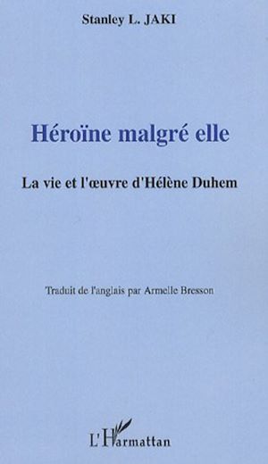 Téléchargez le livre :  Héroïne malgré elle