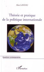 Télécharger le livre :  Théorie et pratique de la politique internationale