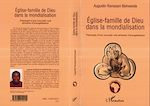Télécharger le livre :  Eglise-famille de Dieu dans la mondialisation
