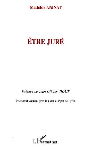 Téléchargez le livre :  Etre juré