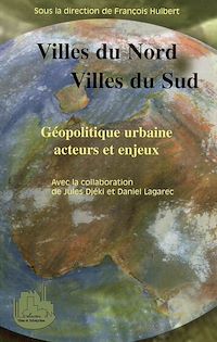 Télécharger le livre :  Villes du Nord, villes du Sud