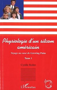 Télécharger le livre :  Physiologie d'un sitcom américain