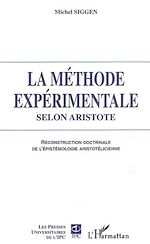 Télécharger le livre :  La Méthode expérimentale selon Aristote