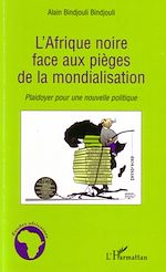 Download this eBook L'Afrique noire face aux pièges de la mondialisation