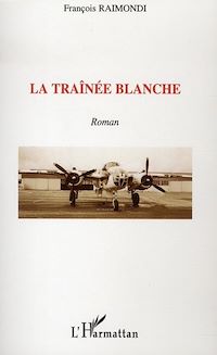 Télécharger le livre :  La traînée blanche