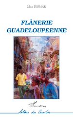 Télécharger le livre :  Flânerie guadeloupéenne