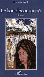 Télécharger le livre :  Le lion découronné