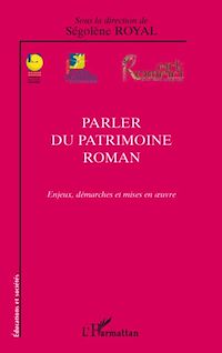 Télécharger le livre :  Parler du patrimoine roman