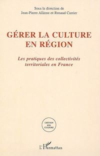 Télécharger le livre :  Gérer la culture en région