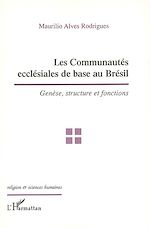 Télécharger le livre :  Les communautés ecclésiales de base au Brésil