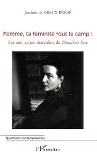 Télécharger le livre :  Femme, ta féminité fout le camp !