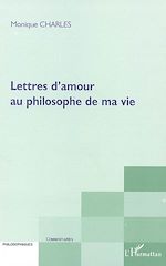 Télécharger le livre :  Lettres d'amour au philosophe de ma vie