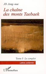 Télécharger le livre :  La chaîne des monts Taebaek