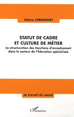 Télécharger le livre :  Statut de cadre et culture de métier