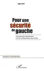 Télécharger le livre :  Pour une sécurité de gauche