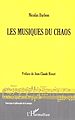 Télécharger le livre :  Les musiques du chaos