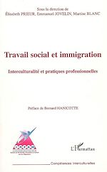 Télécharger le livre :  Travail social et immigration