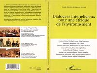 Télécharger le livre :  Dialogues interreligieux pour une éthique de l'environnement