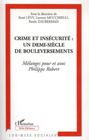 Téléchargez le livre :  Crime et insécurité