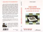 Télécharger le livre :  Discours à ma génération