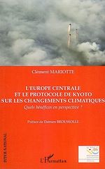 Télécharger le livre :  L'Europe centrale et le protocole de Kyoto sur les changements climatiques
