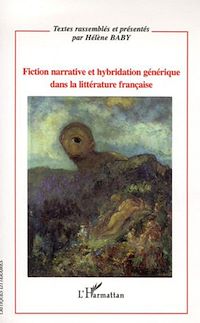 Télécharger le livre :  Fiction narrative et hybridation générique dans la littérature française