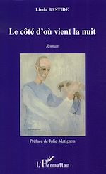 Download this eBook Le côté d'où vient la nuit