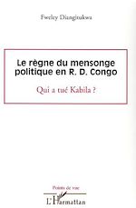 Télécharger le livre :  Le règne du mensonge politique en R.D. Congo