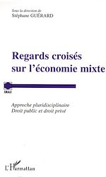Download this eBook Regards croisés sur l'économie mixte