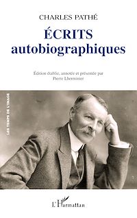 Télécharger le livre :  Ecrits autobiographiques