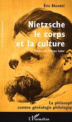 Télécharger le livre :  Nietzsche, le corps et la culture