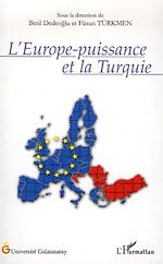 Télécharger le livre :  L'Europe-puissance et la Turquie