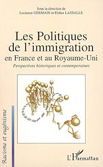 Télécharger le livre :  Les politiques de l'immigration en France et au Royaume-Uni