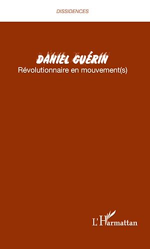 Téléchargez le livre :  Daniel Guérin