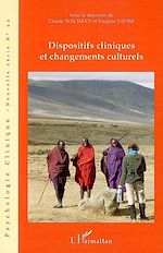 Télécharger le livre :  Dispositifs cliniques et changements culturels