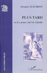 Télécharger le livre :  Plus tard ou le jeune chef de famille
