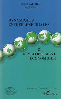 Télécharger le livre :  Dynamiques entrepreneuriales et développement économique