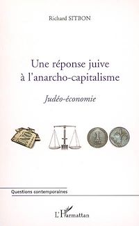 Télécharger le livre :  Une réponse juive à l'anarcho-capitalisme