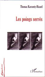 Download this eBook Les poings serrés