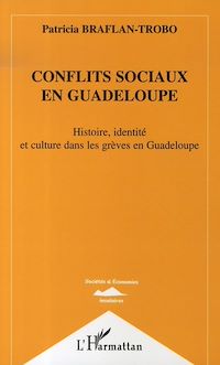 Télécharger le livre :  Conflits sociaux en Guadeloupe