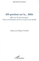 Télécharger le livre :  450 questions sur la... Bible