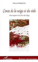 Télécharger le livre :  Conte de la neige et du vide
