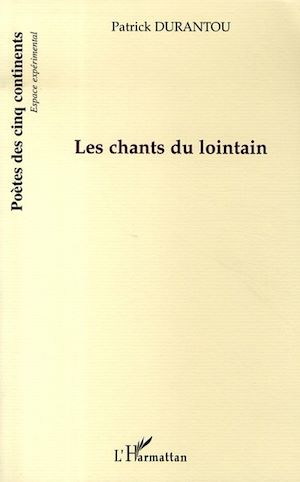 Téléchargez le livre :  Les chants du lointain