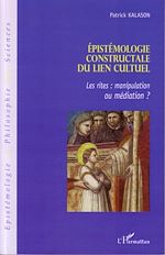 Télécharger le livre :  Epistémologie constructale du lien cultuel