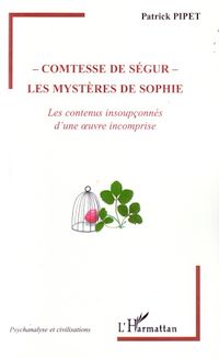 Télécharger le livre :  Comtesse de Ségur - Les mystères de Sophie